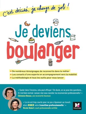 cover image of Je deviens boulanger! C'est décidé, je change de job!